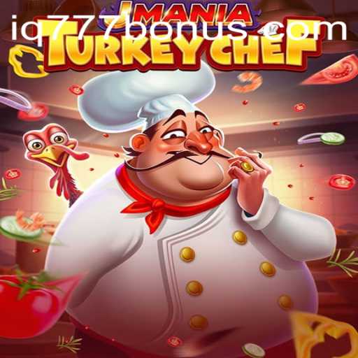 JManiaTurkeyChef: The Fusion of Culinary Creativity and Strategic Gameplay